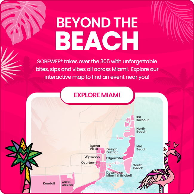 ?Find a SOBEWFF® Event Near You