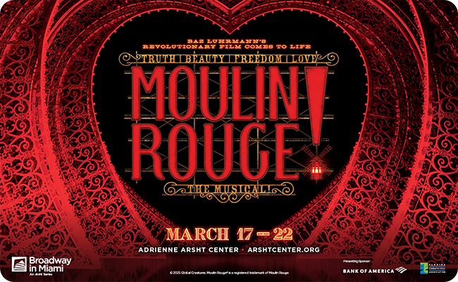 Moulin Rouge! The Musical at the Arsht